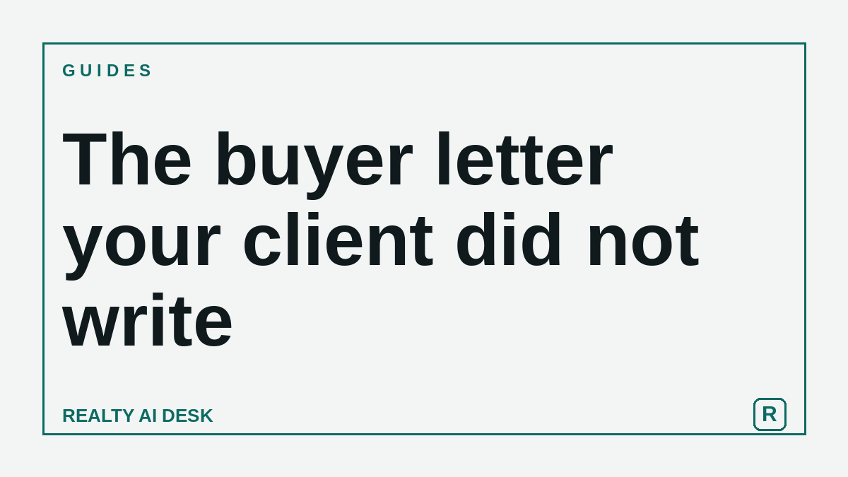 Card reading The buyer letter your client did not write.